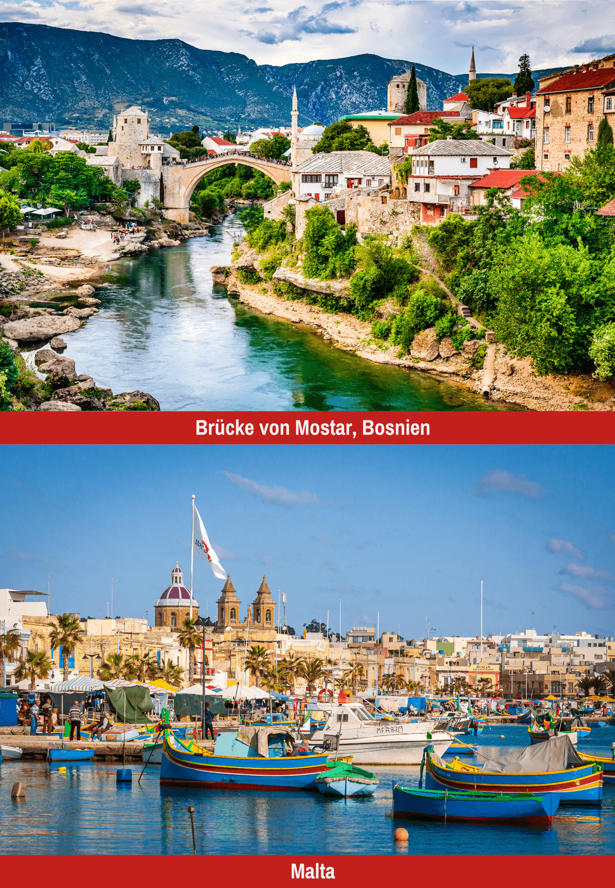 Mostar, Bosnien und Malta