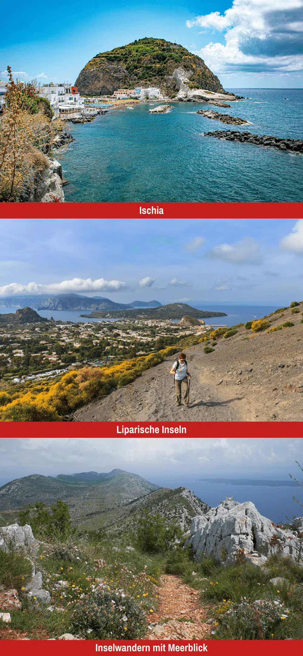 Inselwandern auf Ischia und den Liparischen Inseln Inselwandern auf Ischia und den Liparischen Inseln