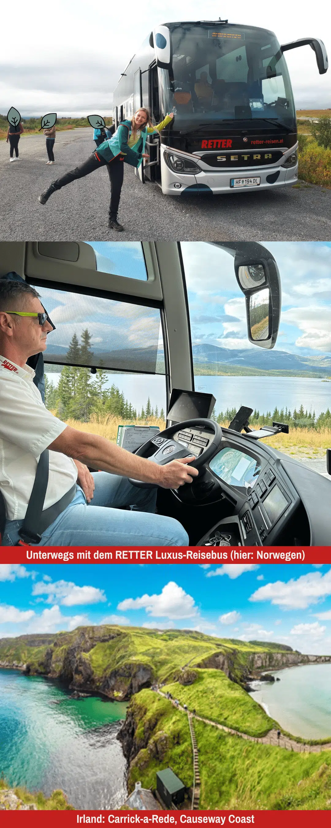 Unterwegs mit dem RETTER Luxus-Reisebus Unterwegs mit dem RETTER Luxus-Reisebus